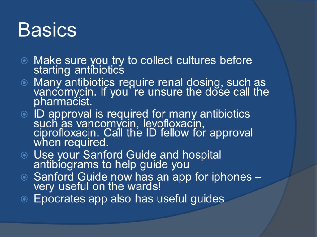 ANTIBIOTICSLearning Points Basics Choosing antibiotics Overview. Basics